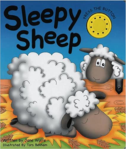 Sleepy Sheep a Noisy Book