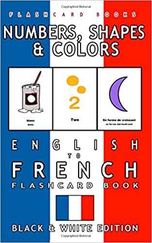 Flashcard book NUMBERS SHAPES COLORS English to French