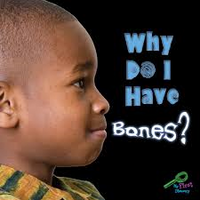 Why do I have bones