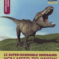 12 Super Incredible Dinosaurs