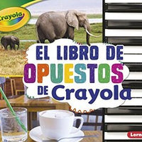 El libro de los Opuestos de Crayola Pasta Dura