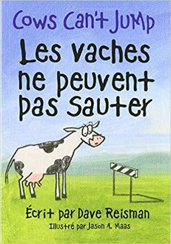 Cows Can´t jump Les vaches ne peuvent pas sauter