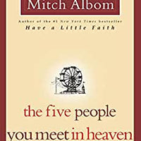 The five people you meet in heaven