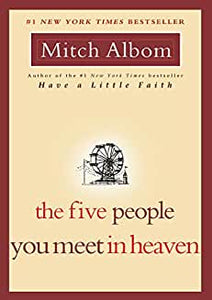 The five people you meet in heaven