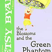 The blossoms and the green phantom