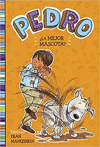 Pedro La mejor mascota
