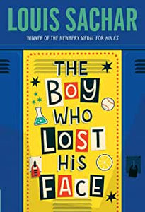 The Boy who lost his face