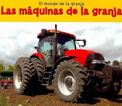 Las maquinas de la granja