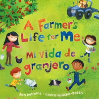 A farmer´s life for me Mi vida de granjero