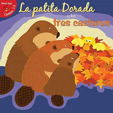 La patita Dorada y los tres castores 1-2