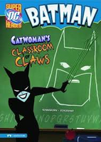Batman Catwomans Classroom of Claws