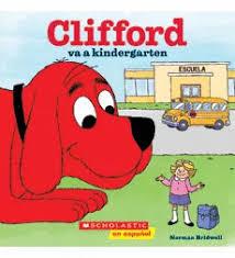 Clifford va a kindergarten