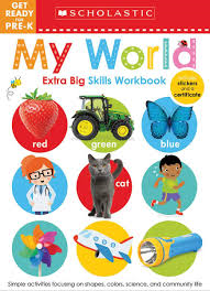 My world  extra big skills workbook Grade Pre K