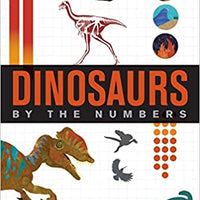 Dinosaurs by the numbers