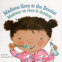 Madisson goes to the dentist  Maddison va chez le dentiste