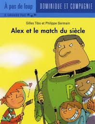 Alex et le match du Siecle