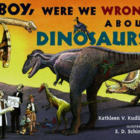 Boy were we wrong about dinosaurs