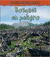 Bosques en peligro