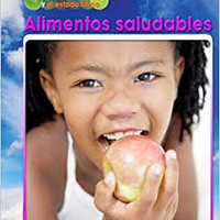 La salud y el estado fisico Alimentos Saludables