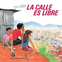 La calle es libre