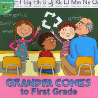 Grandpa comes to First Grade K-1