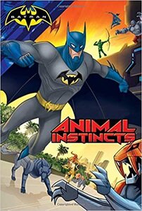 Batman Animal Instincts