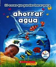 10 cosas que puedes hacer para ahorrar agua